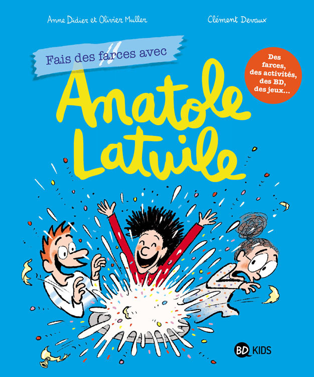 Couverture de l'album Anatole Latuile Fais des farces avec Anatole Latuile