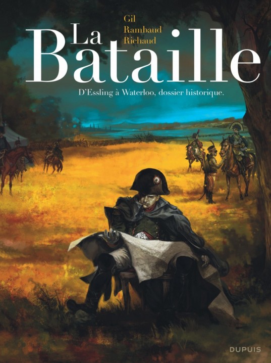 Couverture de l'album La Bataille D'Essling à Waterloo, dossier historique