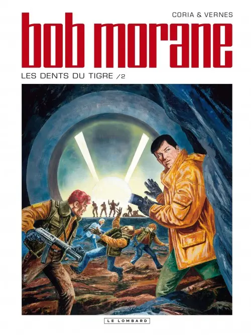 Couverture de l'album Bob Morane Tome 65 Les Dents du Tigre /2