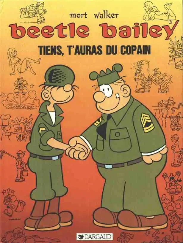 Couverture de l'album Beetle Bailey Tome 1 Tiens, t'auras du copain