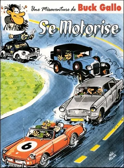 Couverture de l'album Une mésaventure de Buck Gallo Tome 2 Se motorise