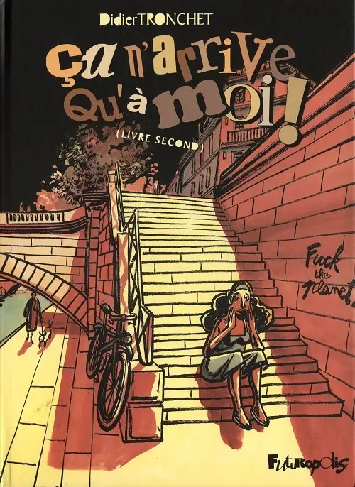 Couverture de l'album Ça n'arrive qu'à moi ! (Livre second)
