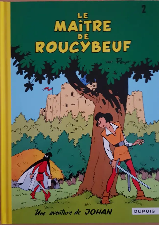 Couverture de l'album Johan et Pirlouit Tome 2 Le Maître de Roucybeuf