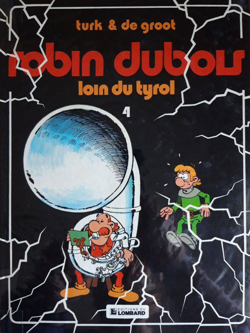 Couverture de l'album Robin Dubois Tome 4 loin du tyrol