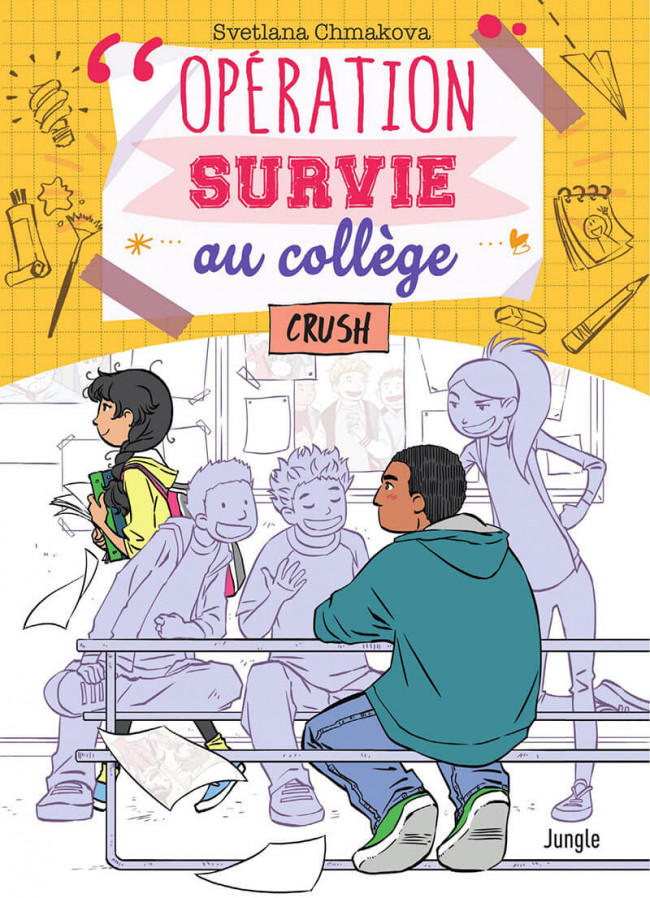 Couverture de l'album Opération survie au collège Tome 3 Crush