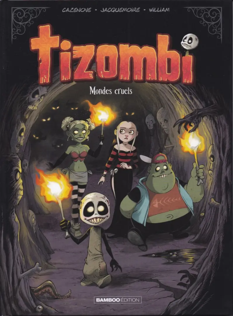 Couverture de l'album Tizombi Tome 4 Mondes cruels