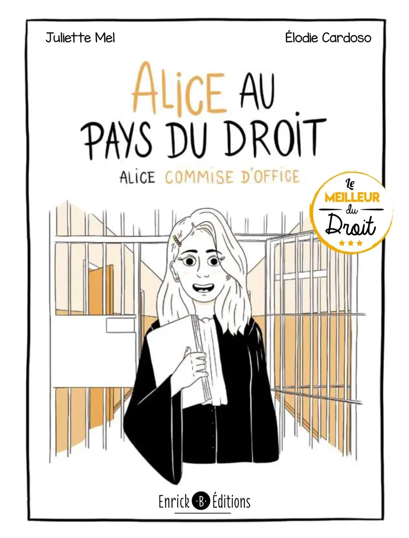 Couverture de l'album Alice au pays du droit 3 Alice commise d'office