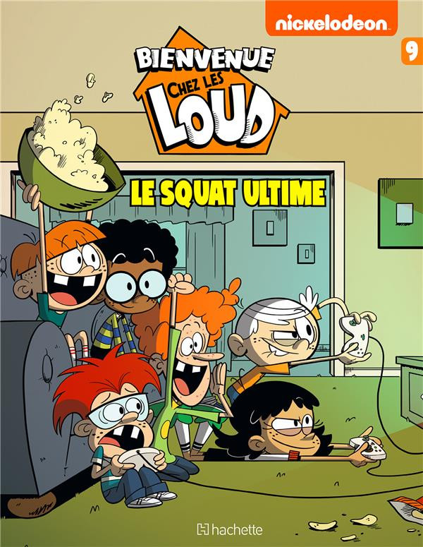 Couverture de l'album Bienvenue chez les Loud Tome 9 Le squat ultime