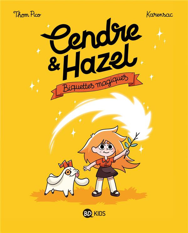 Couverture de l'album Cendre & Hazel 2 Biquettes magiques
