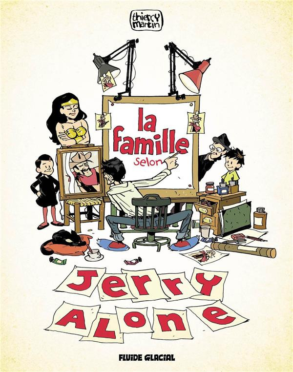 Couverture de l'album La famille selon Jerry Alone