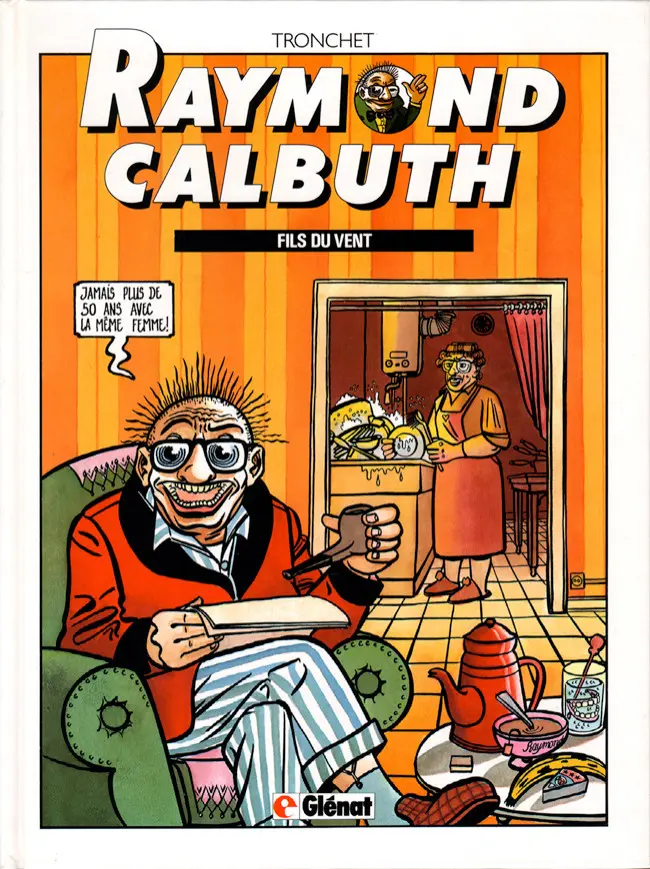 Couverture de l'album Raymond Calbuth Tome 1 Fils du vent