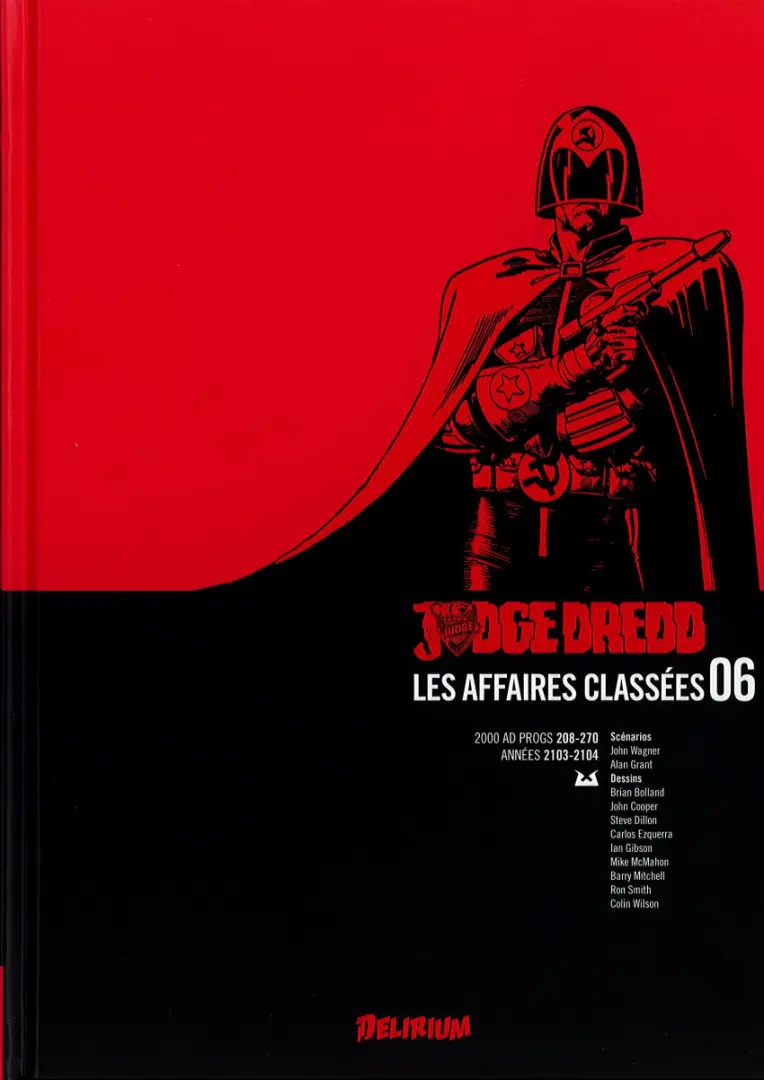 Couverture de l'album Judge Dredd : Les Affaires classées 06 Années 2103-2104 (2000 AD progs 208-270)