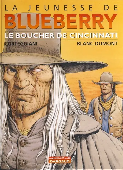 Couverture de l'album La Jeunesse de Blueberry Tome 14 Le Boucher de Cincinnati