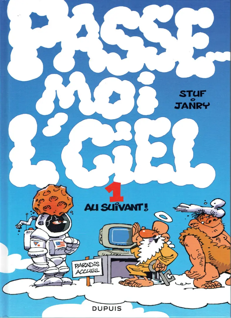 Couverture de l'album Passe-moi l'ciel Tome 1 Au suivant