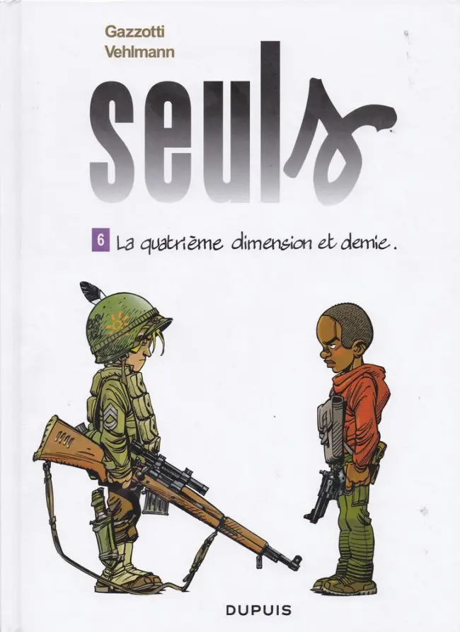 Couverture de l'album Seuls Tome 6 La quatrième dimension et demie.