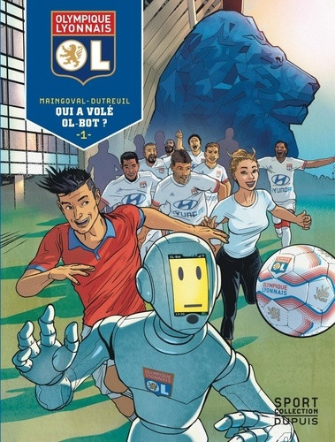 Couverture de l'album Olympique Lyonnais 1 Qui a volé OL-Bot ?