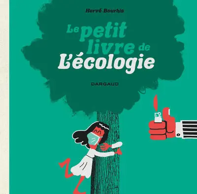 Couverture de l'album Le petit livre de l'écologie
