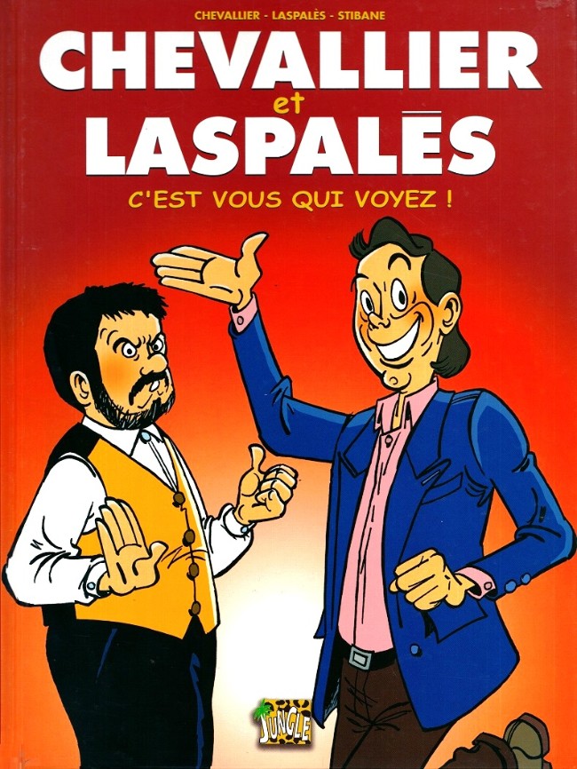 Couverture de l'album Chevallier et Laspalès Tome 1 C'est vous qui voyez !