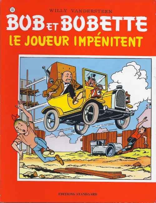 Couverture de l'album Bob et Bobette Tome 135 Le joueur impénitent