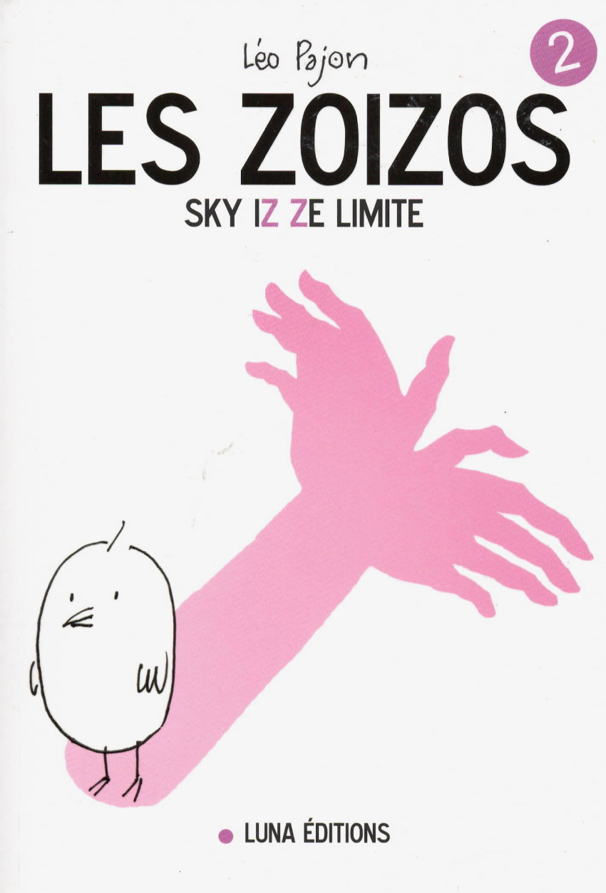 Couverture de l'album Les zoizos 2 Sky iz ze limite