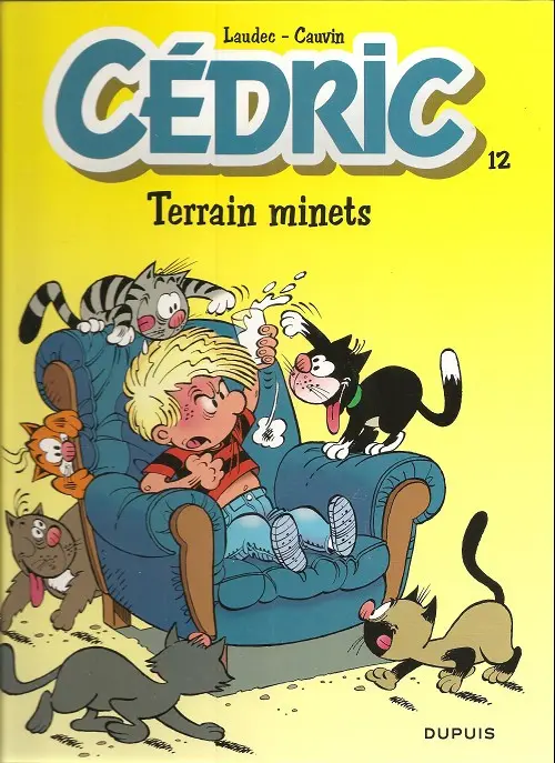 Couverture de l'album Cédric Tome 12 Terrain minets