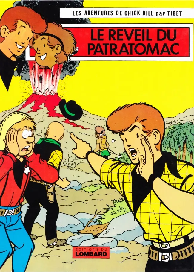 Couverture de l'album Chick Bill Tome 12 Le Réveil du Patratomac