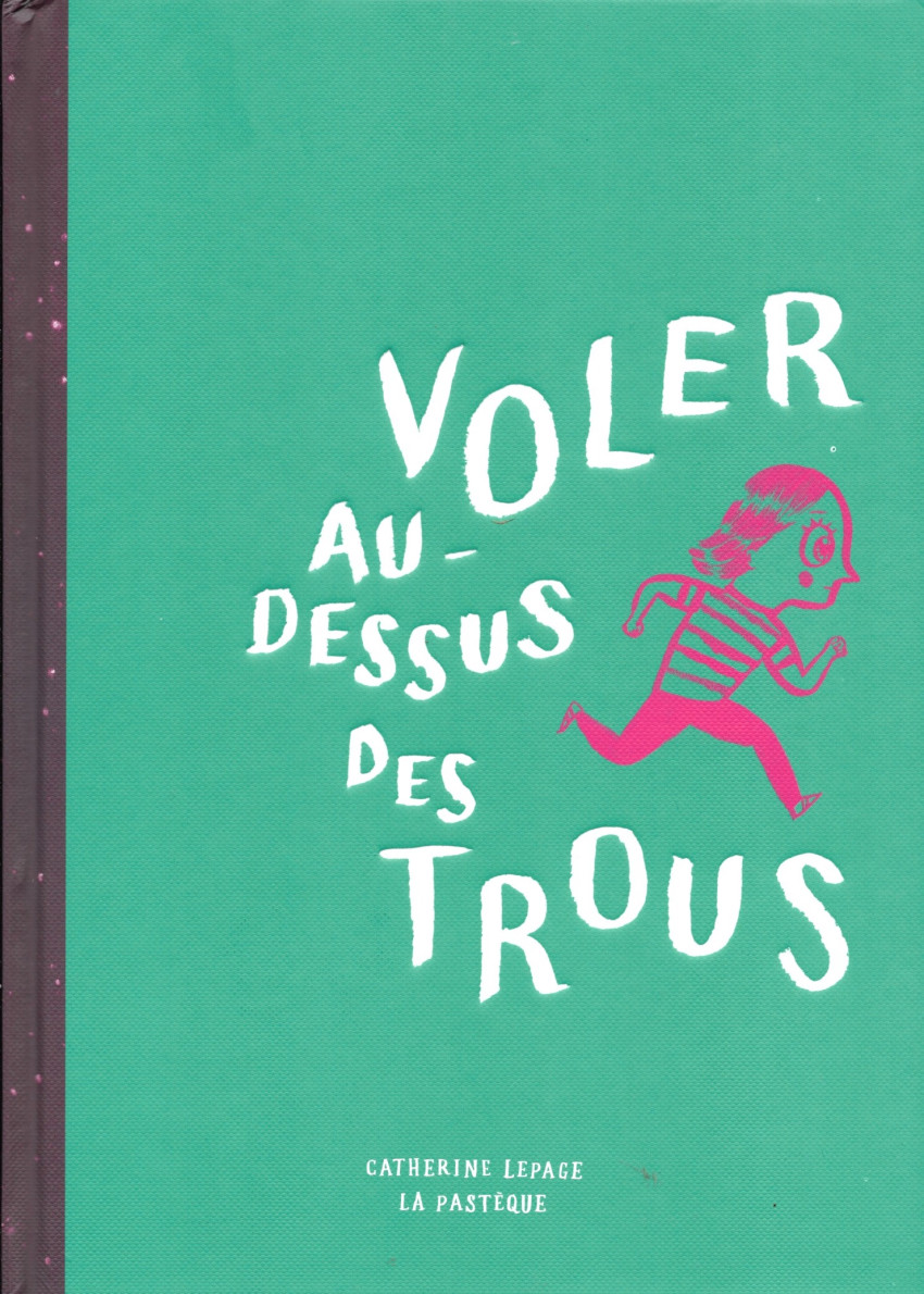 Couverture de l'album Voler au-dessus des trous