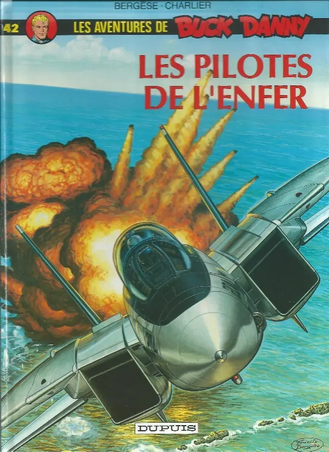 Couverture de l'album Buck Danny Tome 42 Les pilotes de l'enfer