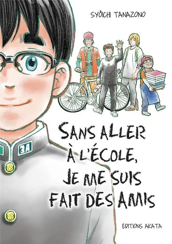 Couverture de l'album Sans aller à l'école, je me suis fait des amis