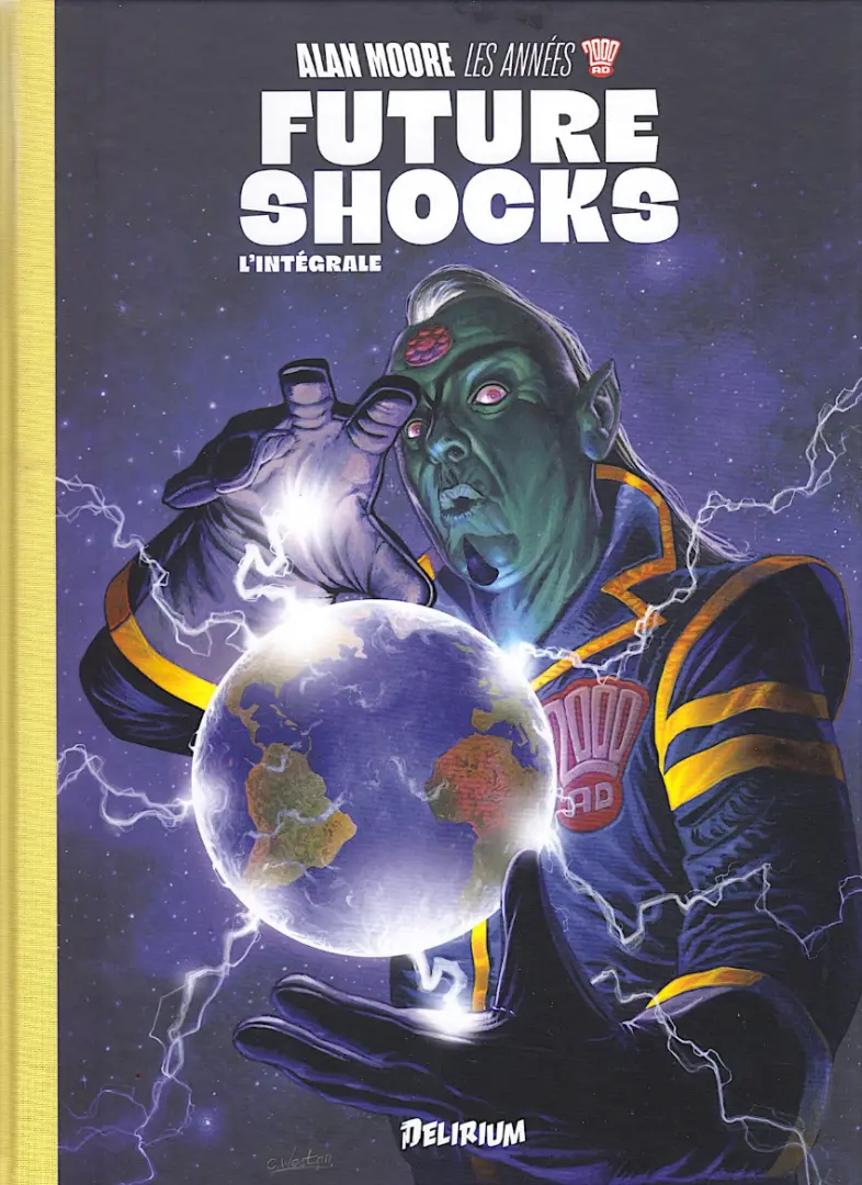 Couverture de l'album Alan Moore, les années 2000 AD Tome 1 Future Shocks - L'intégrale