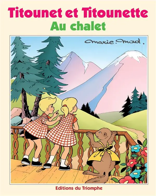 Couverture de l'album Titounet et Titounette Triomphe Tome 30 Au chalet