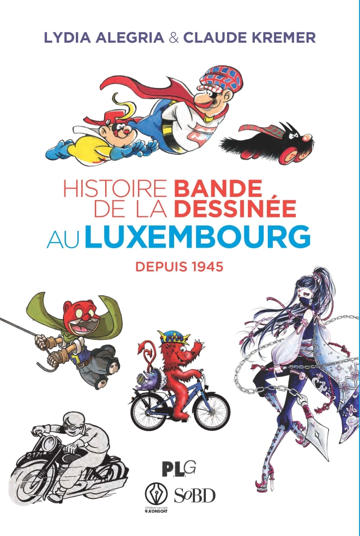 Couverture de l'album Histoire de la bande dessinée au Luxembourg Depuis 1945