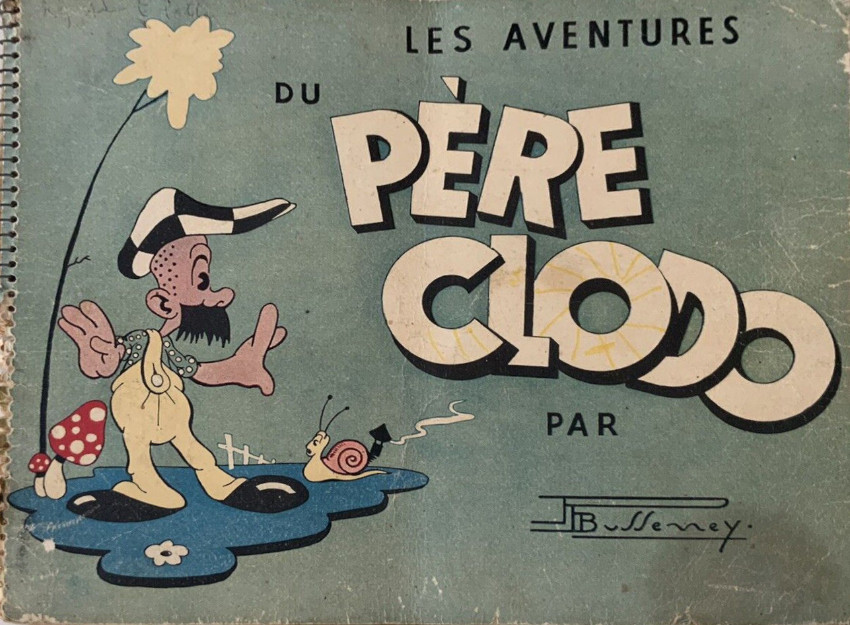 Couverture de l'album Les aventures du Père Clodo