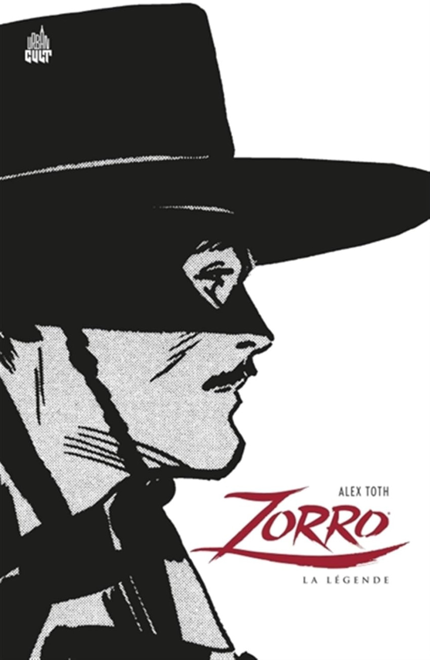 Couverture de l'album Zorro Urban Comics La Légende