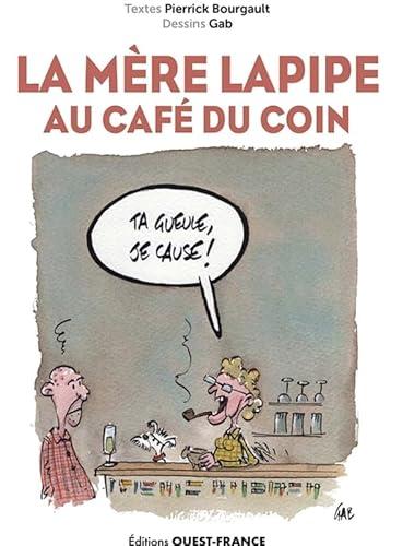 Couverture de l'album La Mère Lapipe au Café du Coin