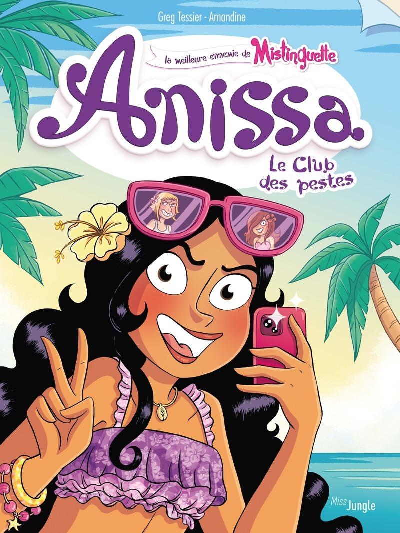 Couverture de l'album Anissa 3 Le Club des pestes