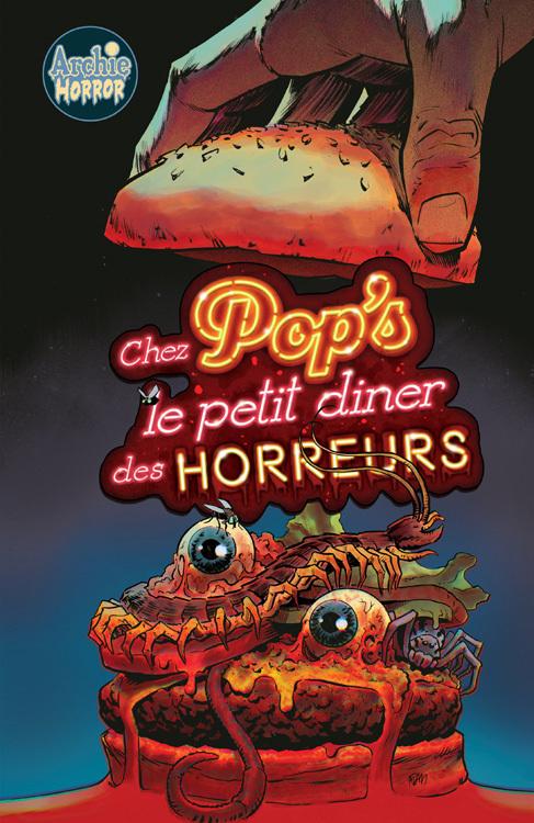Couverture de l'album Archie Horror 1 Chez Pop's - Le petit diner des horreurs