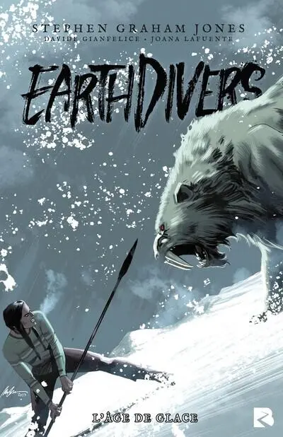 Couverture de l'album Earthdivers 2 L'âge de glace