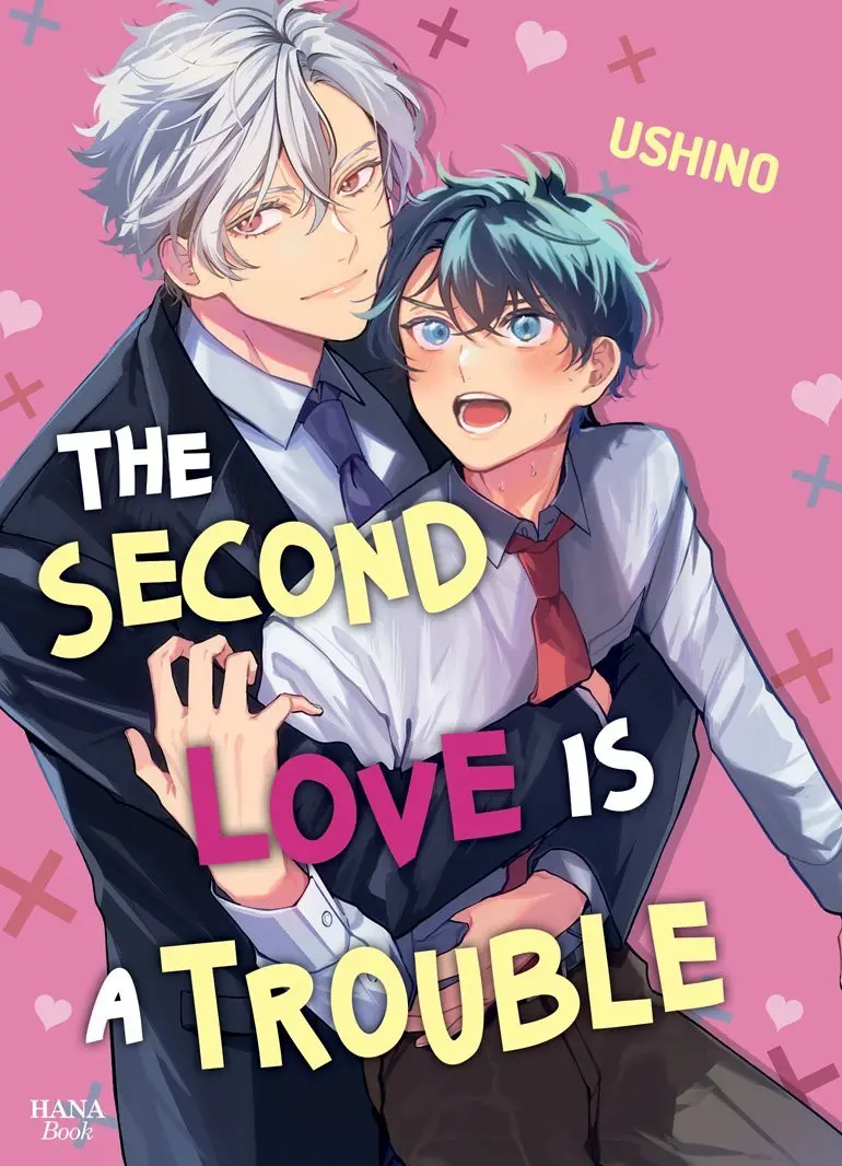 Couverture de l'album The second love is a trouble