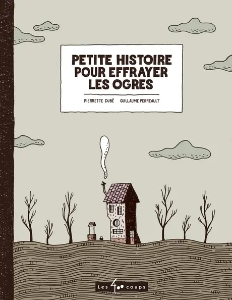 Couverture de l'album Petite histoire pour effrayer les ogres