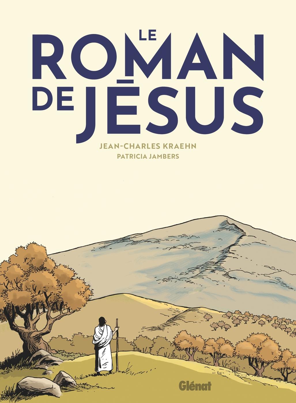 Couverture de l'album Le Roman de Jésus