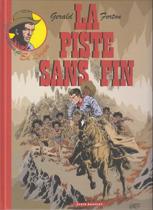 Couverture de l'album Les aventures de Ed Logan Tome 2 La piste sans fin
