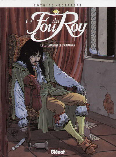 Couverture de l'album Le Fou du Roy Tome 9 Le testament de d'Artagnan