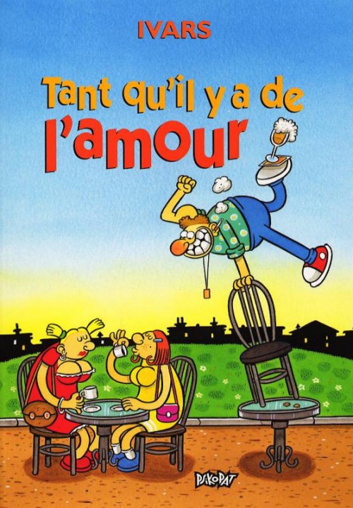 Couverture de l'album Tant Qu'il y a de l'Amour