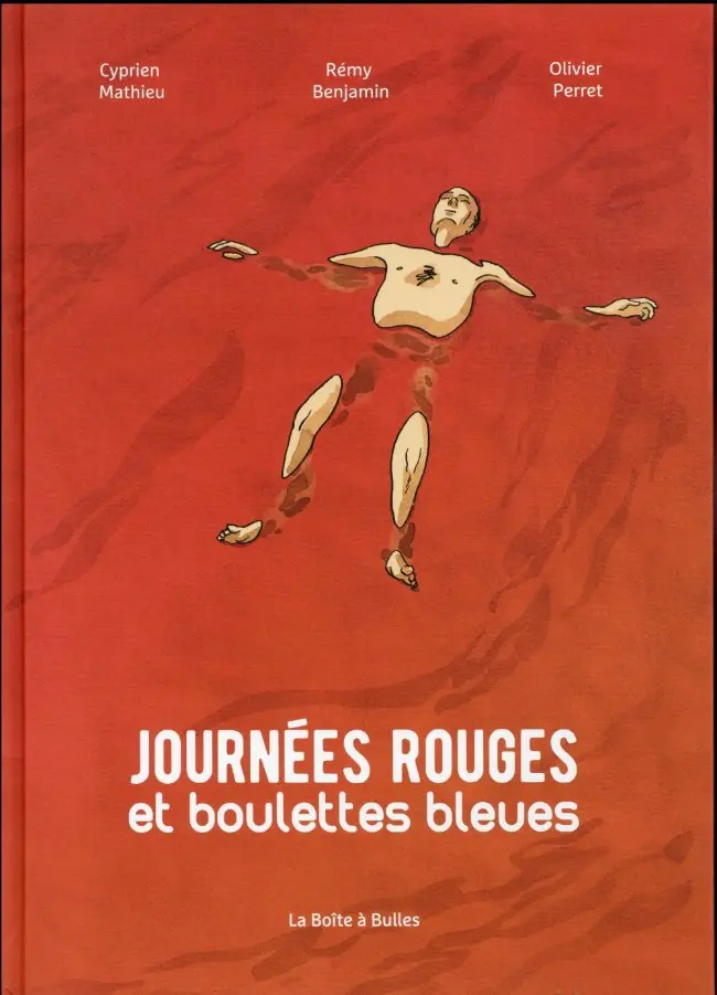 Couverture de l'album Journées rouges et boulettes bleues