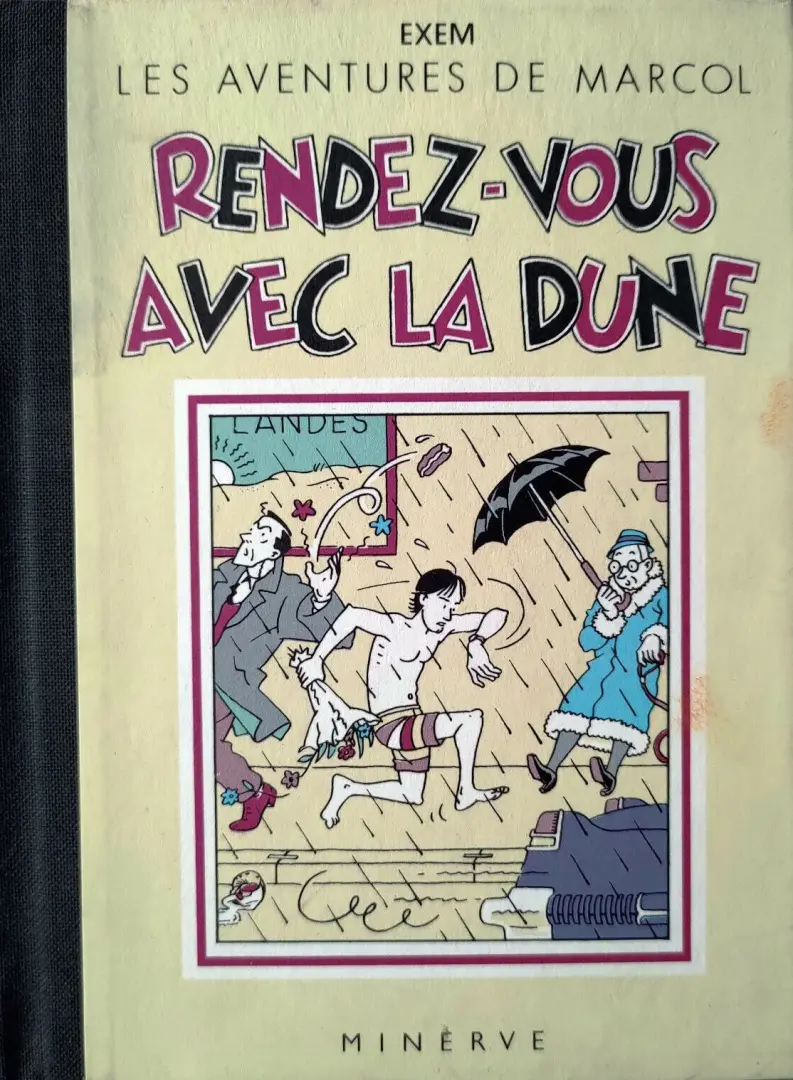 Couverture de l'album Les aventures de Marcol Rendez-vous avec la dune