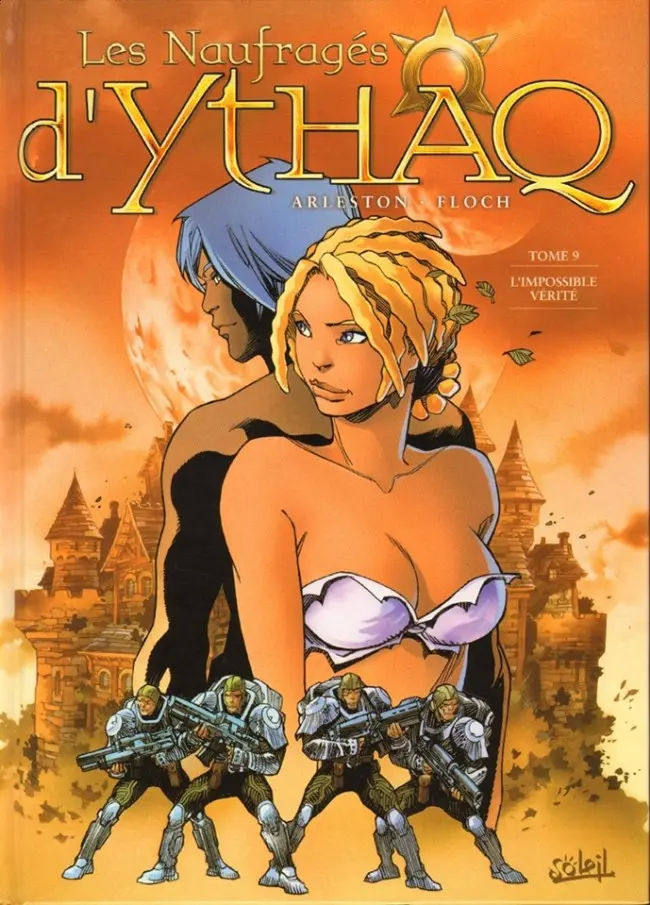 Couverture de l'album Les Naufragés d'Ythaq Tome 9 L'Impossible Vérité