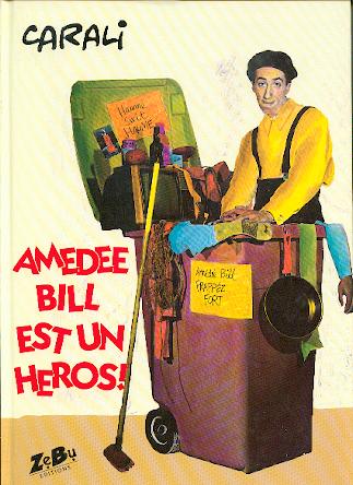 Couverture de l'album Amédée Bill est un héros ! Amédée Bill est un héros!