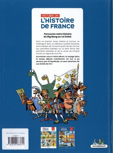 Verso de l'album Histoire de l'Histoire de France Tome 1 Du big bang à Louis XIV