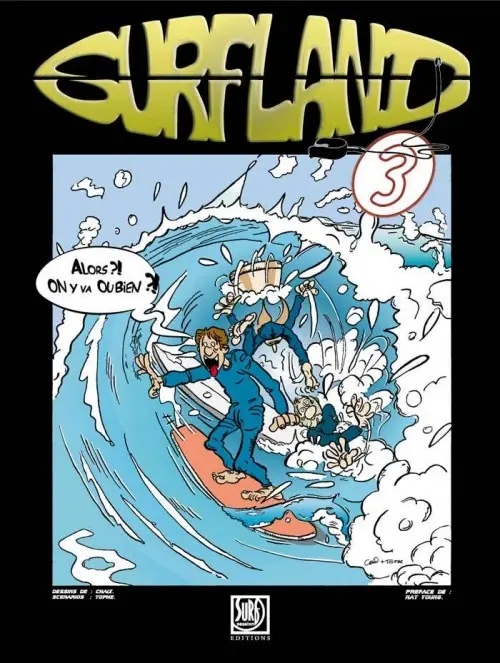 Couverture de l'album Surfland Tome 3